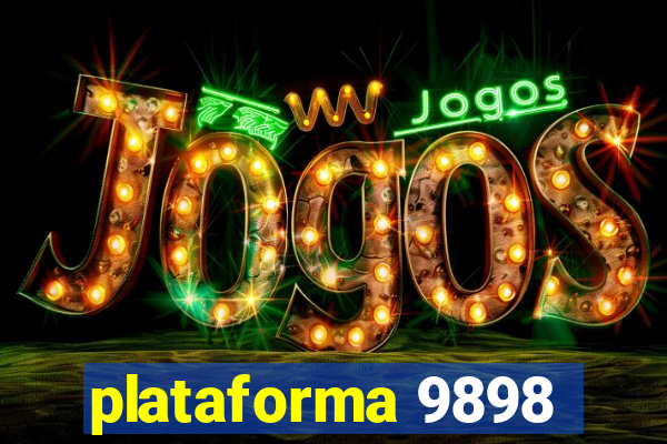 plataforma 9898